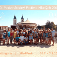 Letná púť do Medžugoria na 30. Medzinárodný Festival mladých MladiFest 30.7. – 7.8.2019