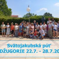 Svätojakubská púť v Medžugorí 22.7. – 28.7.2022